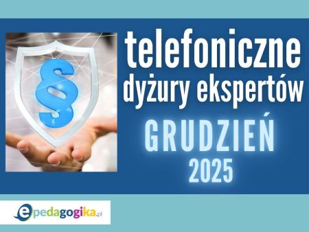   Telefoniczne dyżury ekspertów: GRUDZIEŃ 2025
