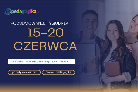 Podsumowanie tygodnia 15 – 20 czerwca 2026 r.