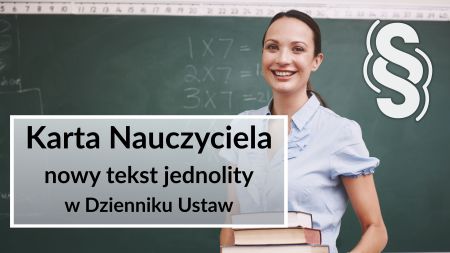 Karta Nauczyciela – tekst jednolity 2026 ogłoszony w Dzienniku Ustaw