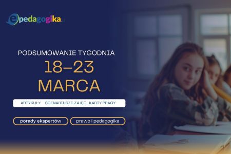   Podsumowanie tygodnia 18 – 23 marca 2024 r.