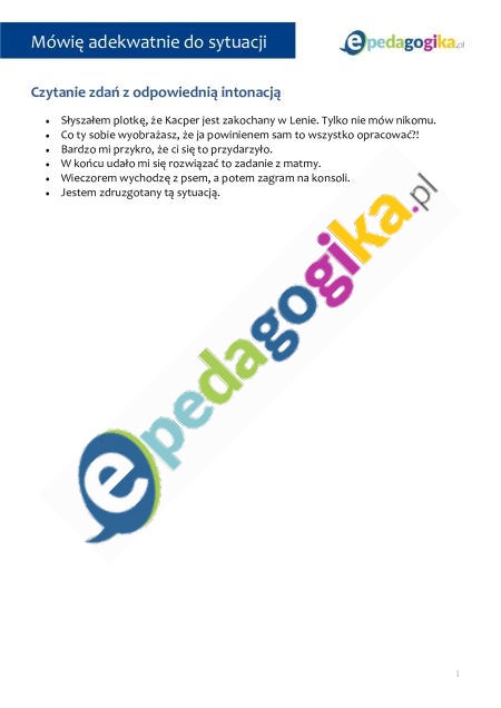   Mówię adekwatnie do sytuacji – głośność, intonacja i sposób wypowiedzi w kontaktach społecznych. Scenariusz zajęć rewalidacyjnych